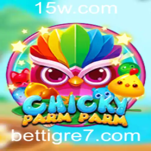 ChickyParmParm: Explorando o Novo Jogo com BetTigre